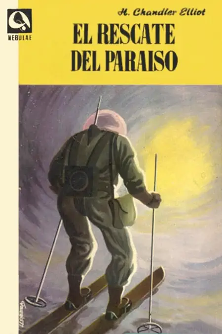 Análisis del libro: El Rescate Del Paraíso - Harry Chandler Elliot