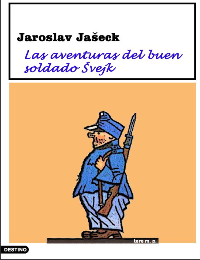Libro: Las aventuras del buen soldado Švejk 